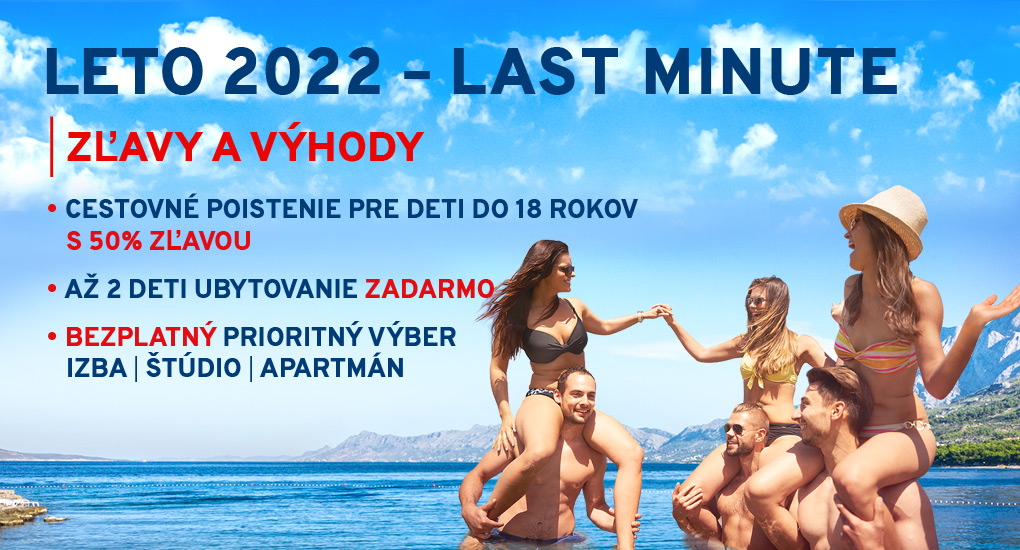 Last Minute Leto 2022